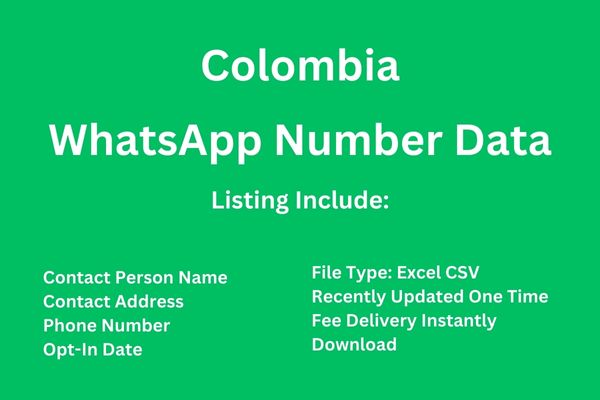 哥伦比亚 Whatsapp 号码数据库