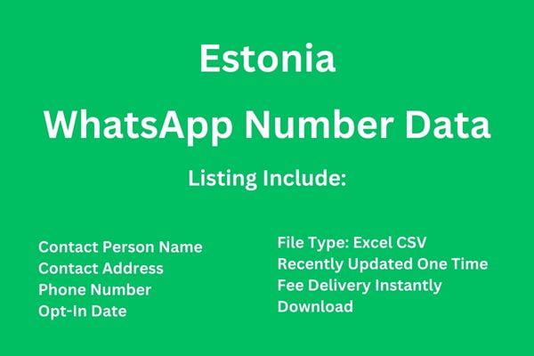 爱沙尼亚 Whatsapp 号码数据库